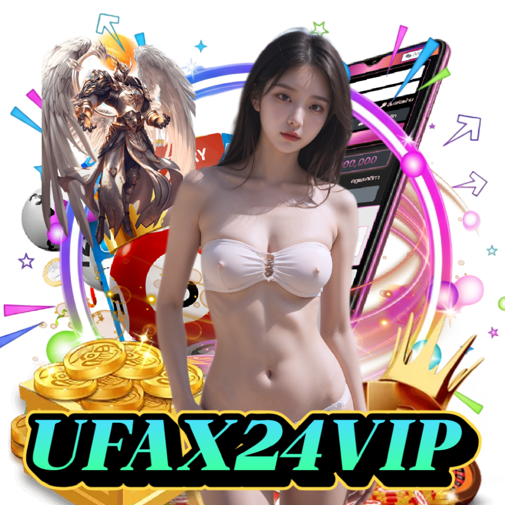 ufax24vip สล็อตออนไลน์